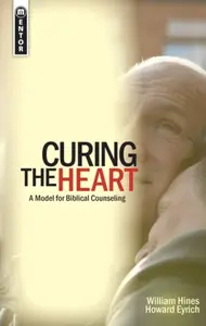 Curing the Heart - Howard Eyrich, William Hines