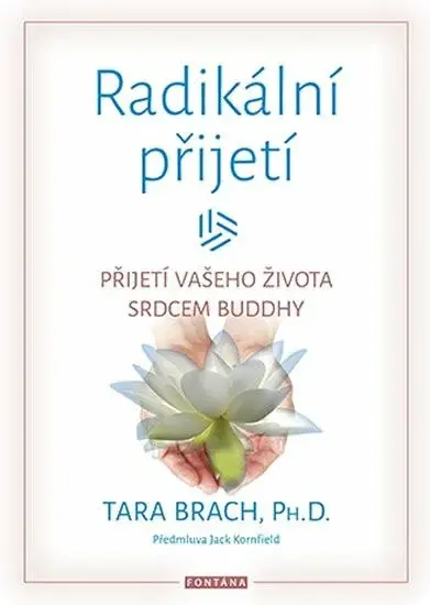 Radikální přijetí - Tara Brach