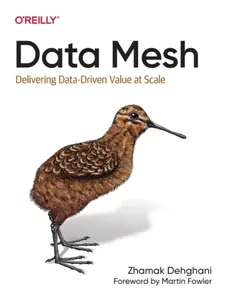 Data Mesh - Zhamak Dehghani