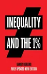Inequality and the 1% - Dorling Danny