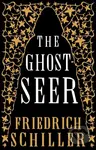 The Ghost-Seer - Friedrich Schiller - kniha z kategorie Společenská beletrie