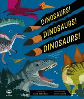 Dinosaurs! Dinosaurs! Dinosaurs! - Susan Martineau