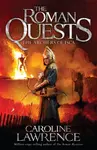 Roman Quests: The Archers of Isca - Lawrence Caroline