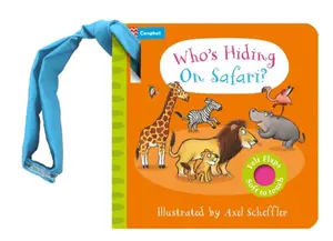 Who's Hiding on Safari? - Campbell Books