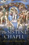 The Sistine Chapel - Forcellino Antonio