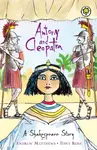 A Shakespeare Story: Antony and Cleopatra - Andrew Matthews