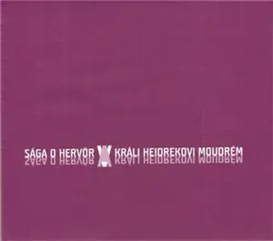 Sága o Hervör a králi Heidrekovi Moudrém (poškozená) - Markéta Šenkyříková