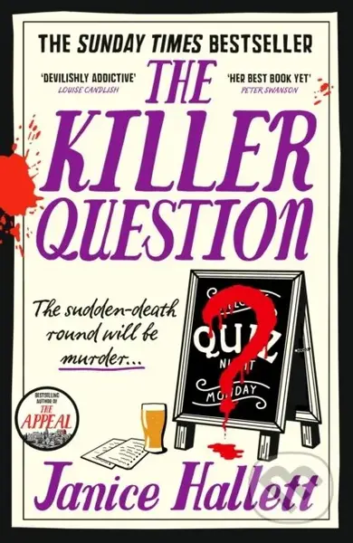 The Killer Question (the Sunday Times bestseller from the author of The Appeal)