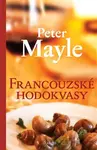 Francouzské hodokvasy - Peter Mayle