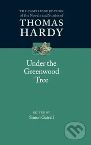 Under the Greenwood Tree - Thomas Hardy, Simon Gatrell - kniha z kategorie Literární věda