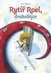 Rytíř Roel, drakobijce (poškozená) - Aron Dijkstra