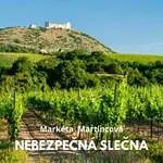 Markéta Martincová – NEBEZPEČNÁ SLEČNA