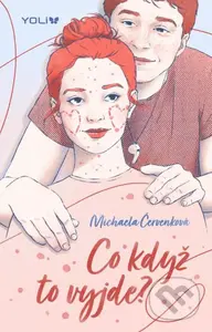 Co když to vyjde? - Michaela Červenková - kniha z kategorie Beletrie pro děti