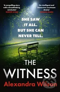 The Witness (The most authentic, twisty legal thriller, from the barrister author of In Black and White) - kniha z kategorie Thrillery