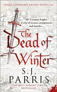 The Dead of Winter (Three Giordano Bruno Novellas) - kniha z kategorie Detektivky, thrillery a horory
