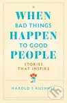 When Bad Things Happen to Good People - Harold Kushner