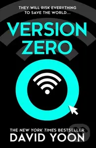 Version Zero - David Yoon - kniha z kategorie Detektivky, thrillery a horory