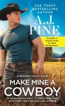 Make Mine a Cowboy (Two full books for the price of one) - kniha z kategorie Romantika