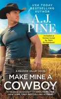 Make Mine a Cowboy (Two full books for the price of one) - kniha z kategorie Romantika