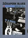 Žižkaperk blues - kocovina (poškozená) - Jiří Fučikovský
