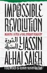 The Impossible Revolution (Making Sense of the Syrian Tragedy) - kniha z kategorie Humanitní a společenské vědy