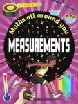 Maths All Around You: Measurements - Rob Colson