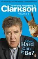 How Hard Can It Be? - Jeremy Clarkson