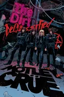 MOTLEY CRUE - THE DIRT: DECLASSIFIED - Motley Crue, Z2 Comics, Leah Moore