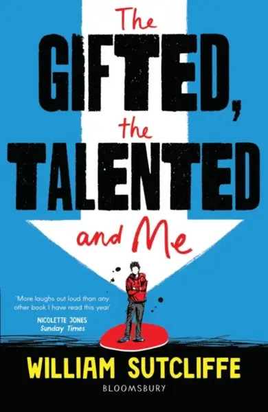 The Gifted, the Talented and Me - Sutcliffe William