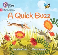 A Quick Buzz - Caroline Green