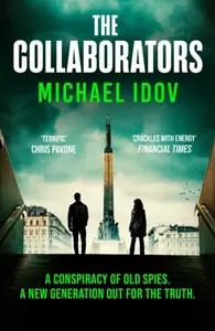 The Collaborators - Michael Idov