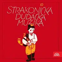 Strakonická dudácká muzika – Strakonická dudácká muzika