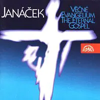 sólisté, Symfonický orchestr hl.m. Prahy (FOK)/Jiří Pinkas – Janáček: Věčné evangelium, Otčenáš, Hospodine,... CD