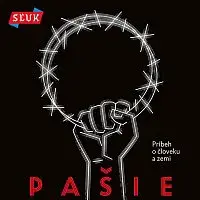 Sluk – Pašie - Príbeh o človeku a zemi CD