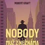 Martin Finger – Kraft: Nobody – muž z Neznáma CD-MP3