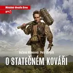Městské divadlo Brno – O statečném kováři