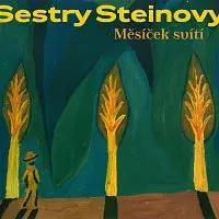 Sestry Steinovy – Měsíček svítí CD
