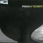 Prouza – V tichosti CD