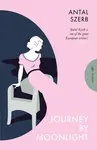 Journey by Moonlight - Antal Szerb