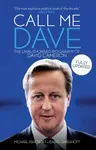 Call Me Dave - Isabel Oakeshott, Michael A. Ashcroft