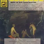 Různí interpreti – Hudba starých českých mistrů /Stamic, Mysliveček, Brixi, Vejvanovský