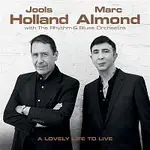 Jools Holland & Marc Almond – A Lovely Life to Live CD