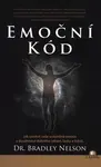 Emoční kód - Bradley Nelson