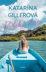 Podoby štěstí (poškozená) - Katarína Gillerová
