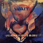 WAIT – Jenom Vedle Sebe