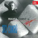 Franta Černý a Povijan – Sto cukrů