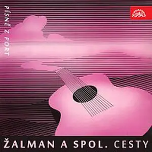 Žalman & spol. – Cesty...