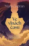 Ve vlnách času - Mari Caoran