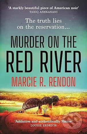 Murder on the Red River - Marcie R Rendon