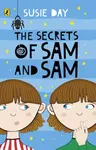The Secrets of Sam and Sam - Susie Day